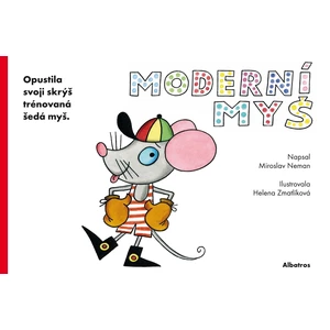 Moderní myš - Miroslav Neman