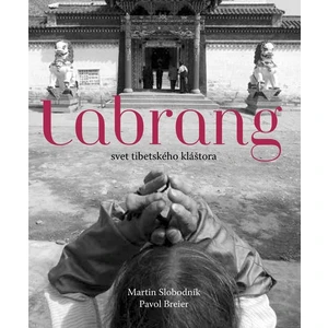 Labrang - svet tibetského kláštora