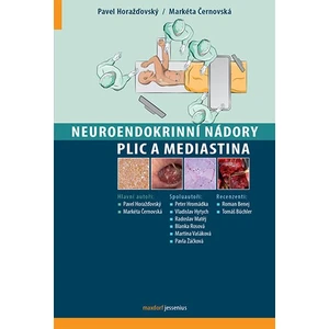 Neuroendokrinní nádory plic a mediastina