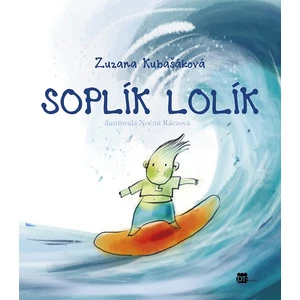 Soplík Lolík - Kubašáková Zuzana