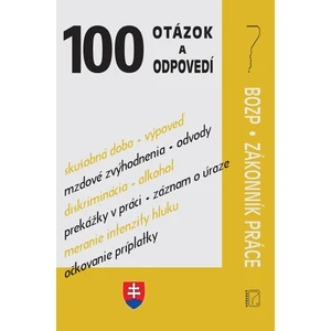 100 otázok a odpovedí - BOZP a ZP