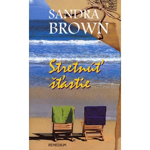 Stretnúť šťastie - Brown Sandra