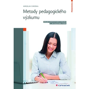 Metody pedagogického výzkumu, Chráska Miroslav