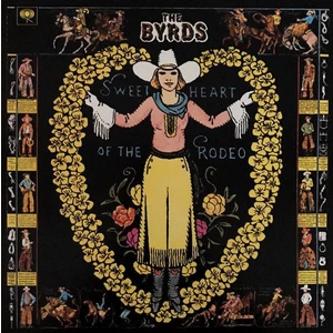 The Byrds Sweetheart of the Rodeo (LP) 180 g