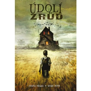 Údolí zrůd - Steve Niles