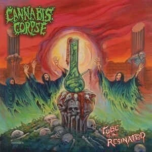 Cannabis Corpse Tube Of The Resinated Hudební CD