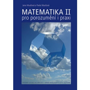 Matematika pro porozumění i praxi - Komplet (II/1 + II/2)