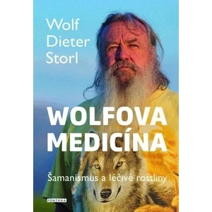 Wolfova medicína - Storl Wolf-Dieter