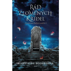 Řád zlomených křídel - Alitte de Bodard