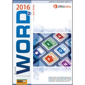 WORD 2016 nejen pro školy - Karel Klatovský