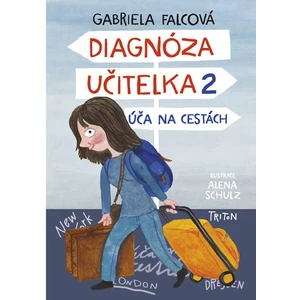 Diagnóza učitelka 2 -- Úča na cestách - Falcová Gabriela