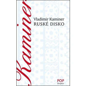 Ruské disko - Wladimir Kaminer