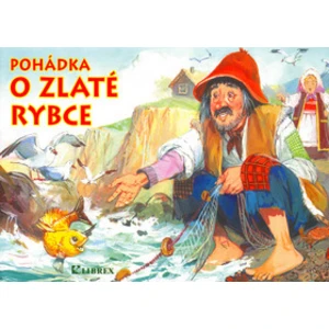 Pohádka o zlaté rybce - Lenartová Eva