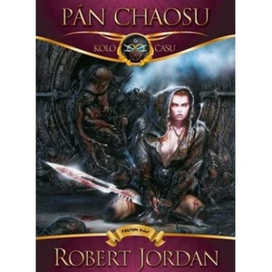 Pán chaosu - Robert Jordan