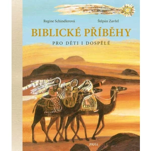 Biblické příběhy pro děti i dospělé - Regine Schindlerová