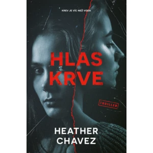 Hlas krve - Heather Chavez