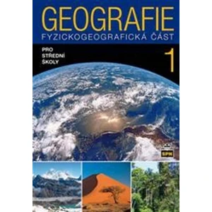 Geografie 1 pro střední školy -- Fyzickogeografická část