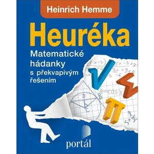 Heuréka - Heinrich, Hemme