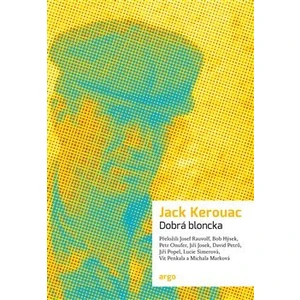 Dobrá bloncka - Jack Kerouac