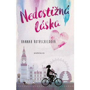 Nedostižná láska - Rothschild Hannah