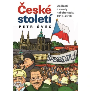 České století - Švec Petr [E-kniha]