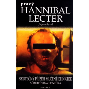 Pravý Hannibal Lecter - Jaques Buval