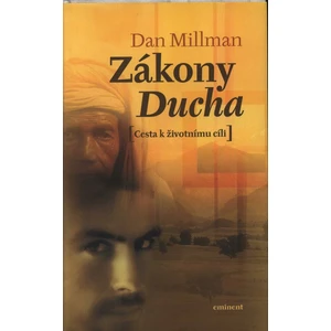 Zákony ducha (Cesta k životnímu cíli) - Millman Dan