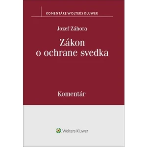 Zákon o ochrane svedka - Jozef Záhora