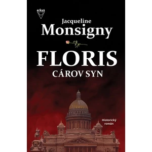 Floris Cárov syn - Jacqueline Monsignyová