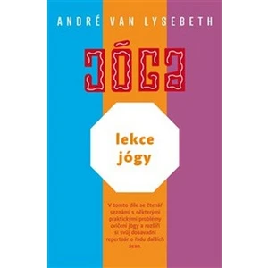 Lekce jógy - André Van Lysebeth