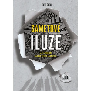 Sametové iluze, Čepek Petr