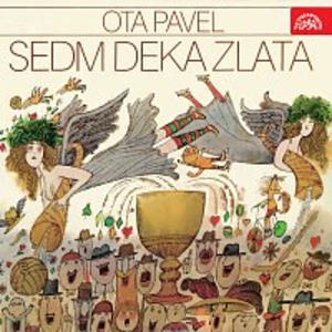 Vlastimil Brodský – Pavel: Sedm deka zlata