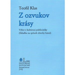 Z ozvukov krásy - Klas Teofil