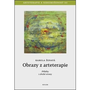 Obrazy z arteterapie - Kamila Ženatá