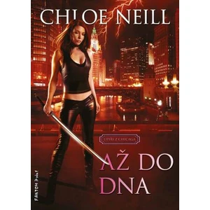 Až do dna - Chloe Neill - e-kniha