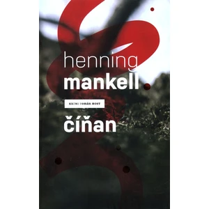 Číňan - Henning Mankell