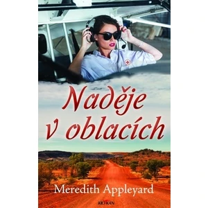 Naděje v oblacích - Meredith Appleyard