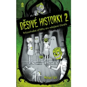 Děsivé historky 2 - Michael Dahl