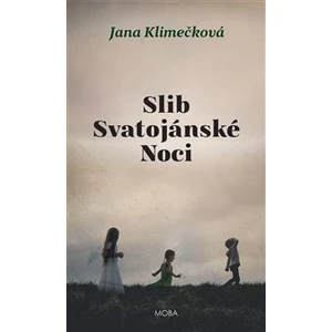 Slib svatojánské noci - Jana Klimečková