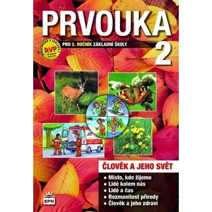 Prvouka 2 pro 2.ročník základní školy učebnice - Milana Čechurová