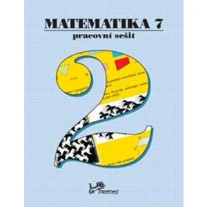 Matematika 7 Pracovní sešit 2 - Josef Molnár, Libor Lepík, Hana Lišková