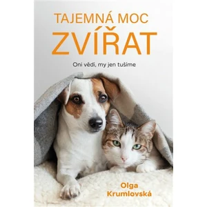 Tajemná moc zvířat - Olga Krumlovská