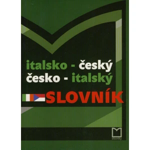 Italsko-český česko-italský slovník - Čechová Vlastimila