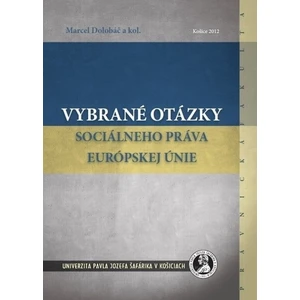 Vybrané otázky sociálneho práva Európskej únie