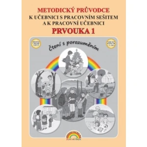 Prvouka 1.r. - metodický průvodce (Čtení s porozuměním)