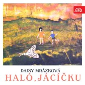 Rudolf Hrušínský – Mrázková: Haló, Jácíčku