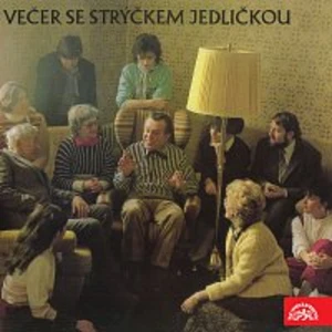 Večer se strýčkem Jedličkou - Jedlička Antonín [Audio-kniha ke stažení]