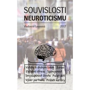 Souvislosti neuroticismu - Vladimíra Lovasová