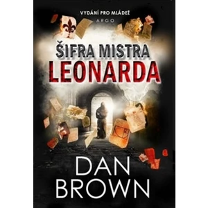 Šifra mistra Leonarda. Verze pro mládež - Dan Brown