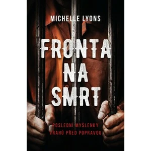 Fronta na smrt - Michelle Lyons